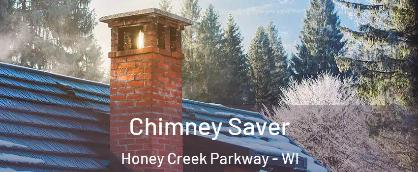 Chimney Saver Honey Creek Parkway - WI