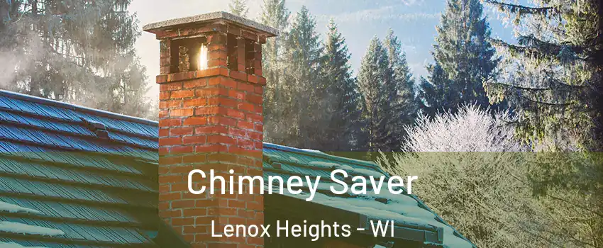 Chimney Saver Lenox Heights - WI