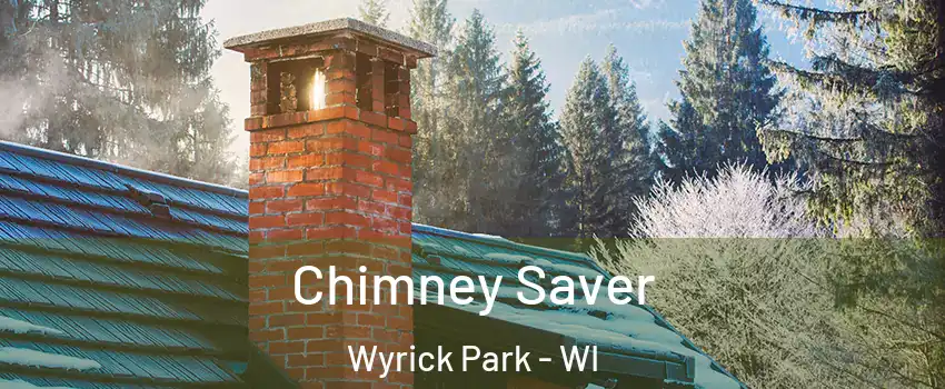 Chimney Saver Wyrick Park - WI