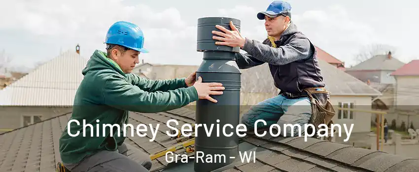 Chimney Service Company Gra-Ram - WI