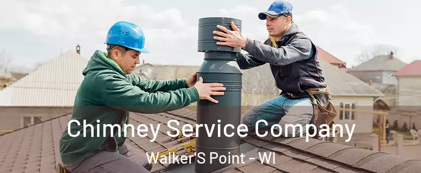 Chimney Service Company Walker'S Point - WI