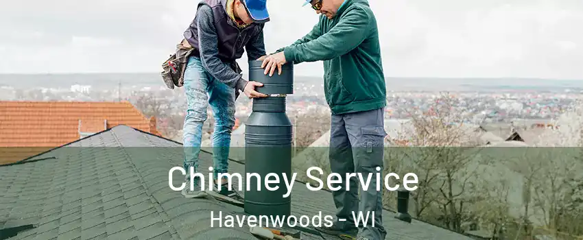 Chimney Service Havenwoods - WI