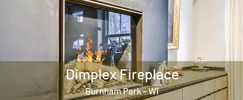 Dimplex Fireplace Burnham Park - WI