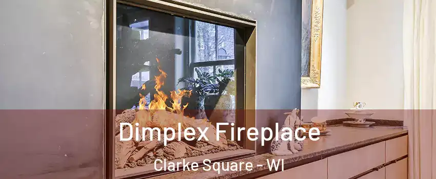 Dimplex Fireplace Clarke Square - WI