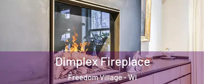 Dimplex Fireplace Freedom Village - WI