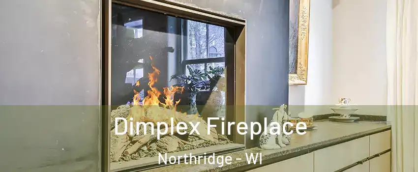 Dimplex Fireplace Northridge - WI