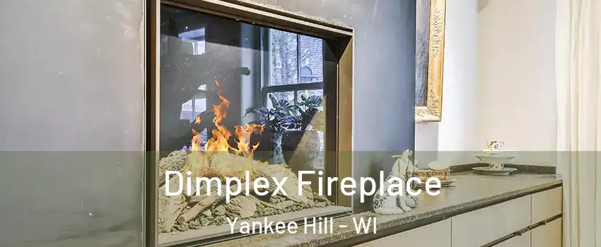 Dimplex Fireplace Yankee Hill - WI