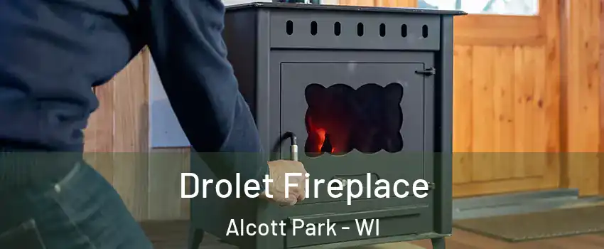 Drolet Fireplace Alcott Park - WI