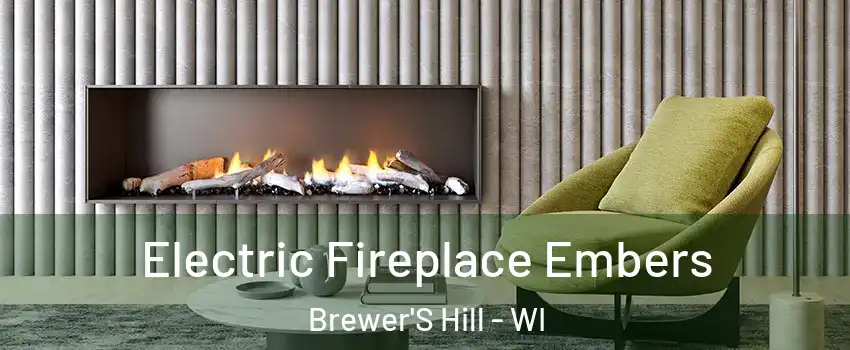 Electric Fireplace Embers Brewer'S Hill - WI