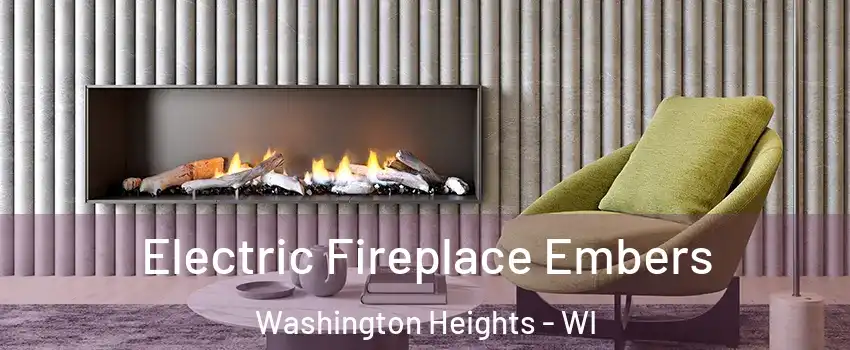 Electric Fireplace Embers Washington Heights - WI