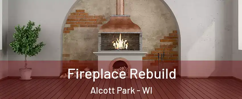 Fireplace Rebuild Alcott Park - WI