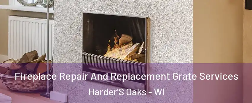 Fireplace Repair And Replacement Grate Services Harder'S Oaks - WI