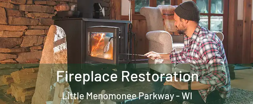 Fireplace Restoration Little Menomonee Parkway - WI