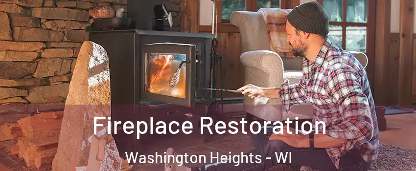 Fireplace Restoration Washington Heights - WI