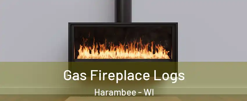 Gas Fireplace Logs Harambee - WI