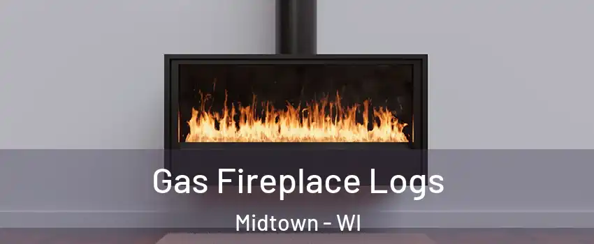 Gas Fireplace Logs Midtown - WI