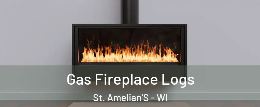 Gas Fireplace Logs St. Amelian'S - WI