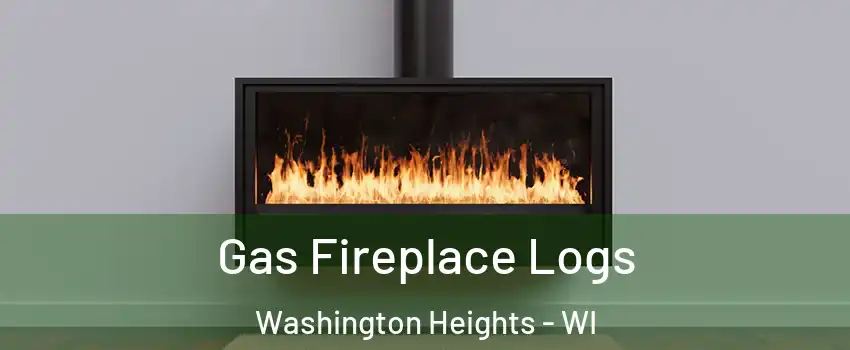 Gas Fireplace Logs Washington Heights - WI