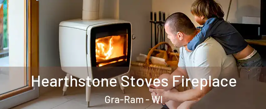 Hearthstone Stoves Fireplace Gra-Ram - WI