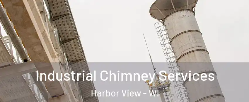 Industrial Chimney Services Harbor View - WI