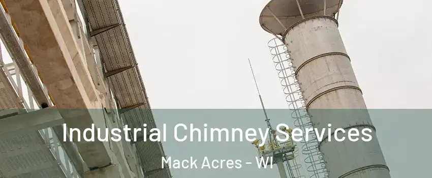 Industrial Chimney Services Mack Acres - WI