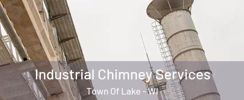 Industrial Chimney Services Town Of Lake - WI