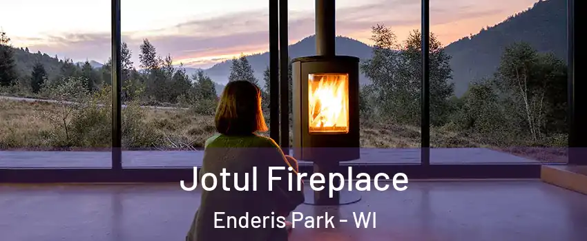 Jotul Fireplace Enderis Park - WI