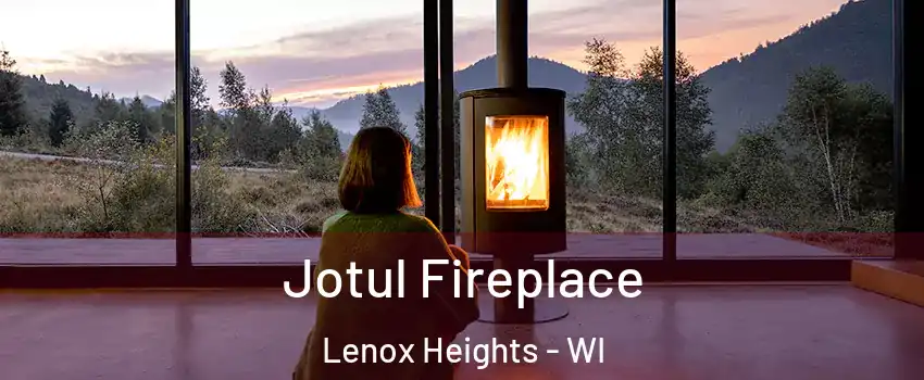 Jotul Fireplace Lenox Heights - WI