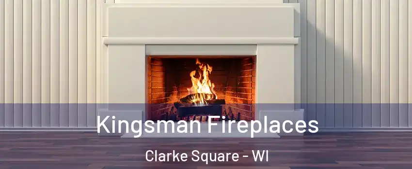 Kingsman Fireplaces Clarke Square - WI