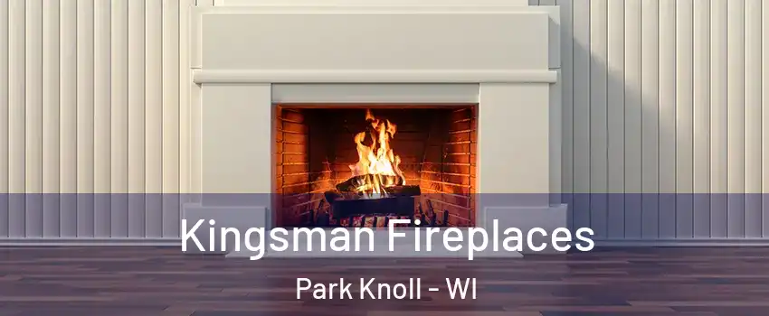 Kingsman Fireplaces Park Knoll - WI