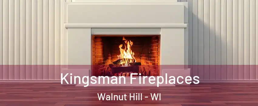 Kingsman Fireplaces Walnut Hill - WI