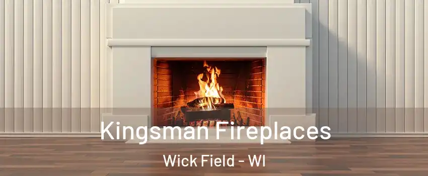 Kingsman Fireplaces Wick Field - WI