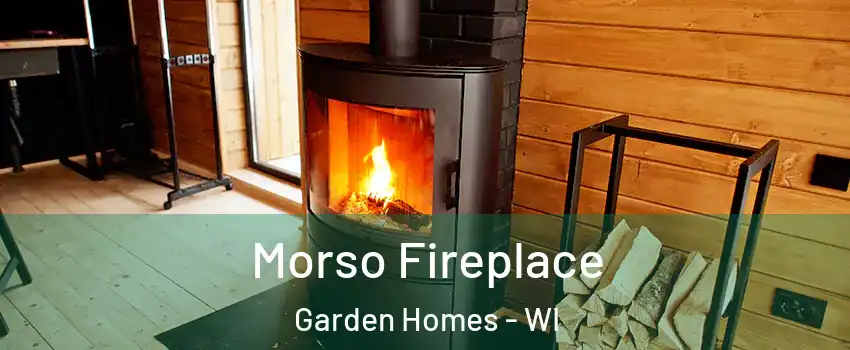 Morso Fireplace Garden Homes - WI