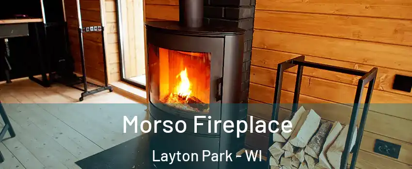 Morso Fireplace Layton Park - WI