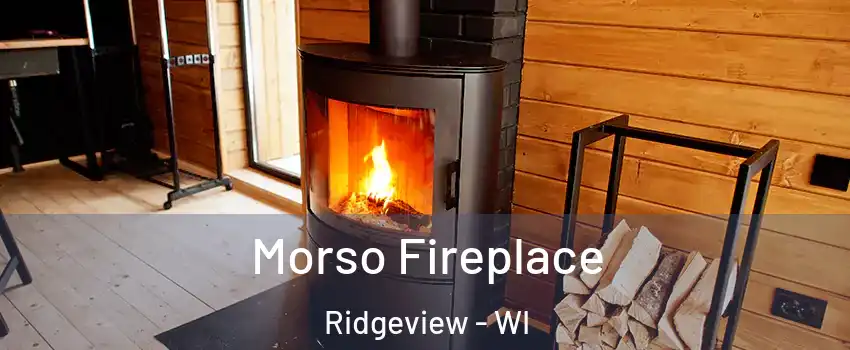 Morso Fireplace Ridgeview - WI