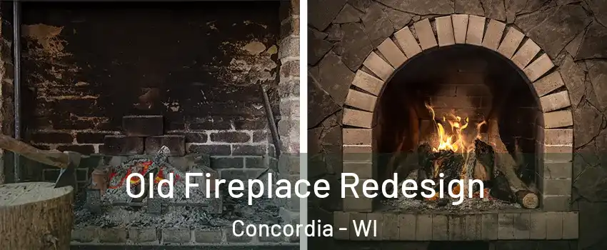 Old Fireplace Redesign Concordia - WI