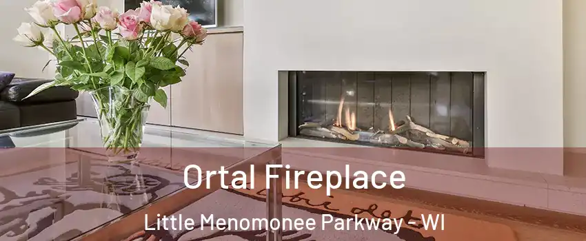 Ortal Fireplace Little Menomonee Parkway - WI