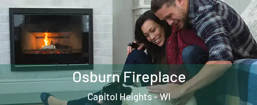 Osburn Fireplace Capitol Heights - WI