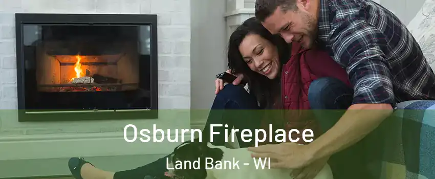 Osburn Fireplace Land Bank - WI