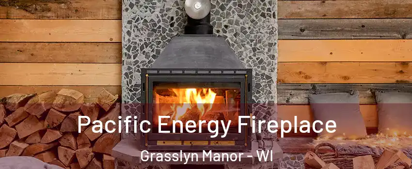 Pacific Energy Fireplace Grasslyn Manor - WI