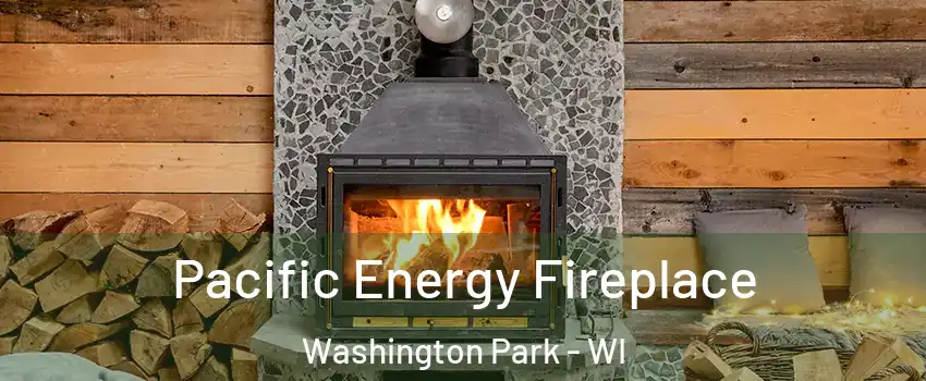 Pacific Energy Fireplace Washington Park - WI