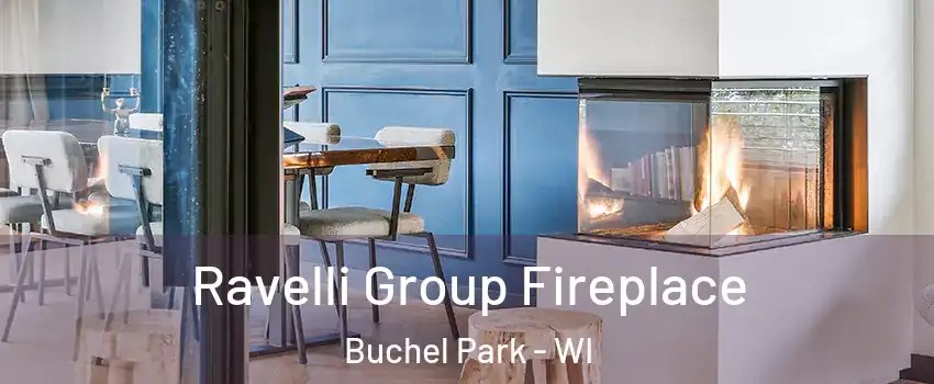 Ravelli Group Fireplace Buchel Park - WI