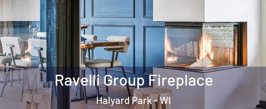 Ravelli Group Fireplace Halyard Park - WI