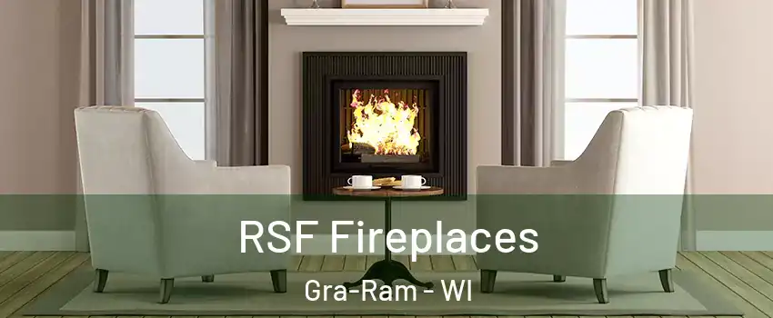 RSF Fireplaces Gra-Ram - WI