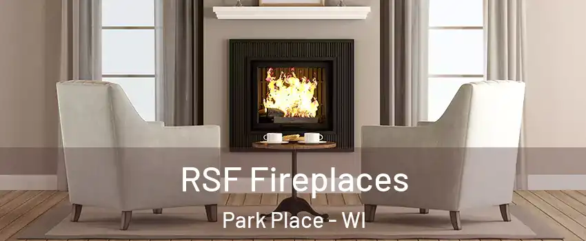 RSF Fireplaces Park Place - WI