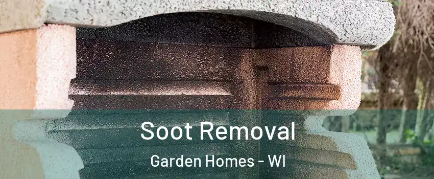 Soot Removal Garden Homes - WI