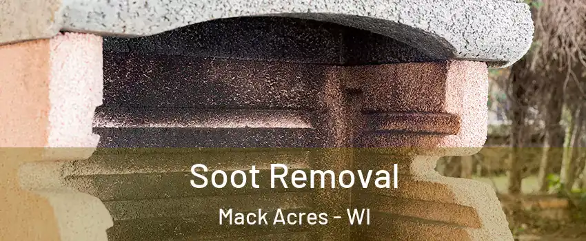 Soot Removal Mack Acres - WI