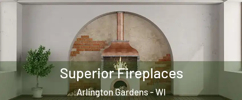 Superior Fireplaces Arlington Gardens - WI