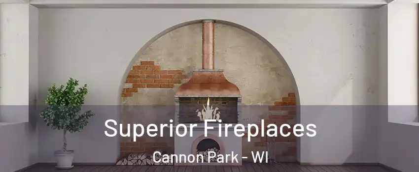 Superior Fireplaces Cannon Park - WI