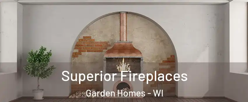 Superior Fireplaces Garden Homes - WI